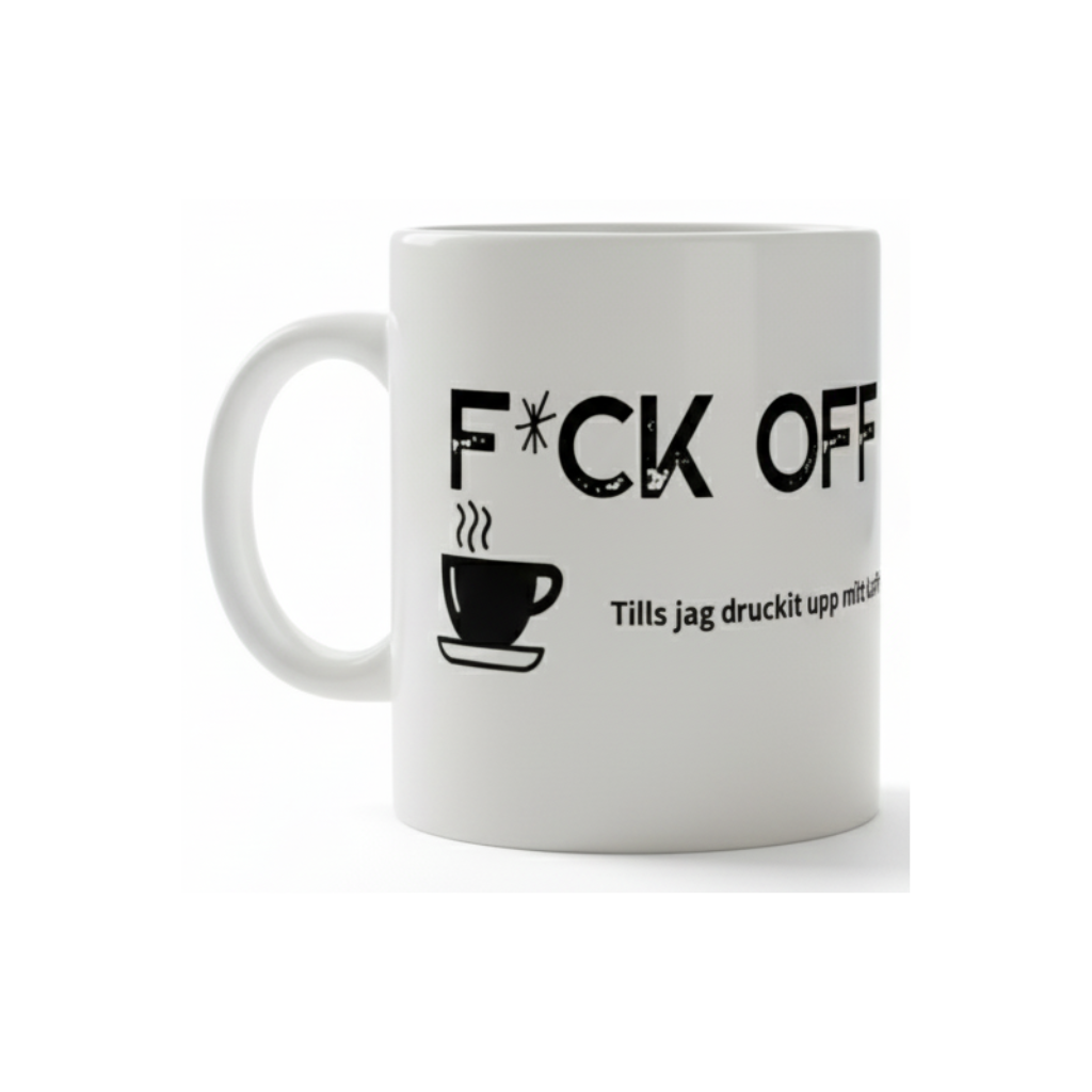 Mugg - Fuck Off