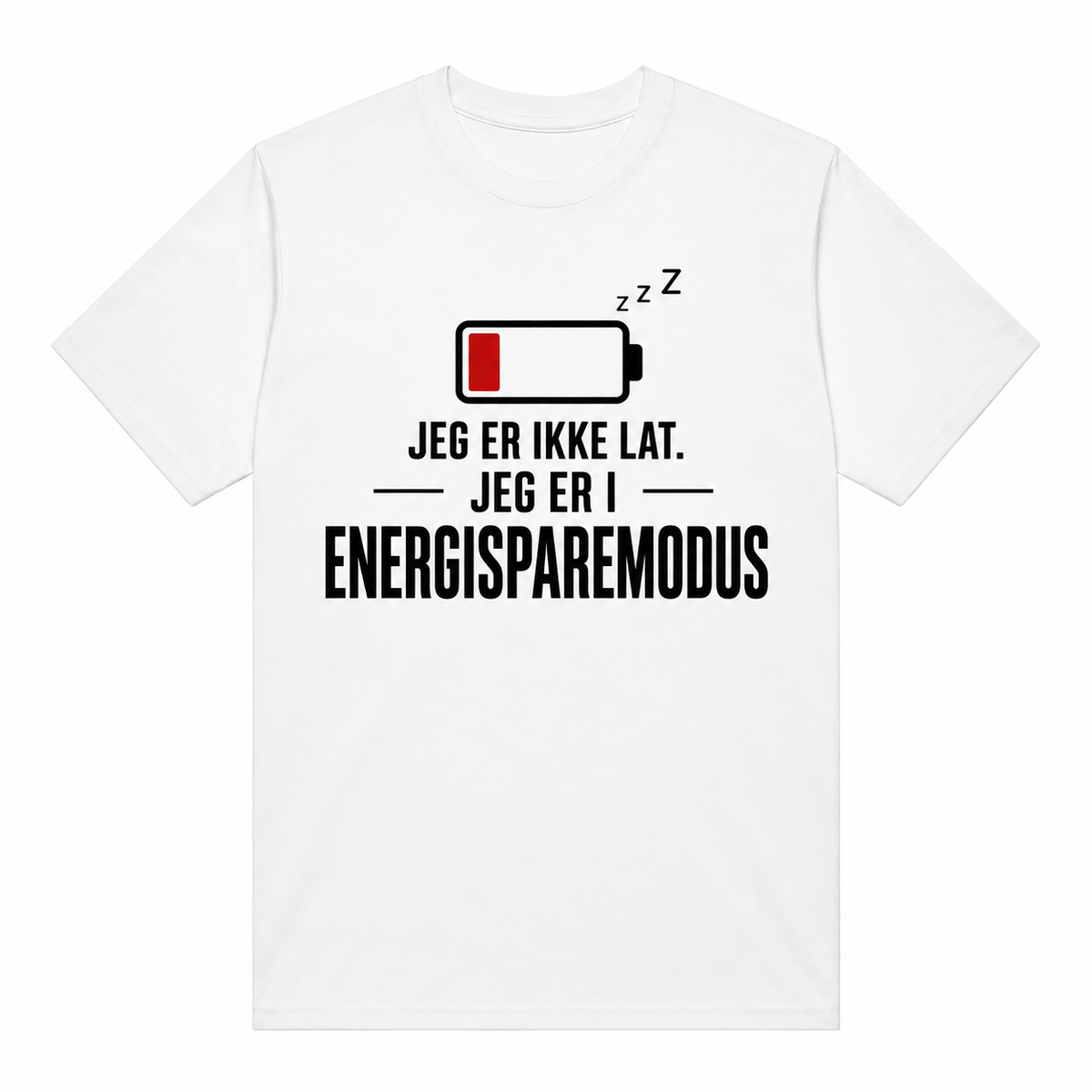 Energisparemodus T-skjorte – Jeg er ikke lat