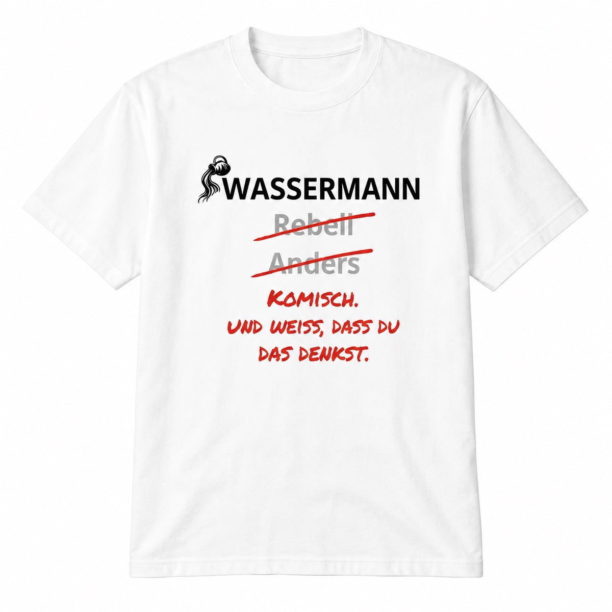Wassermann Horoskop-T-Shirt – Seltsam