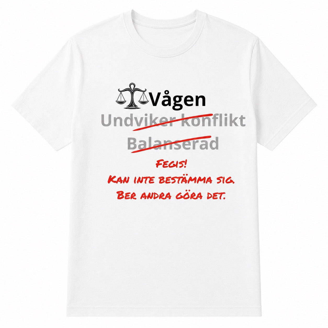 Vågen horoskop t-shirt – Kan inte bestämma sig