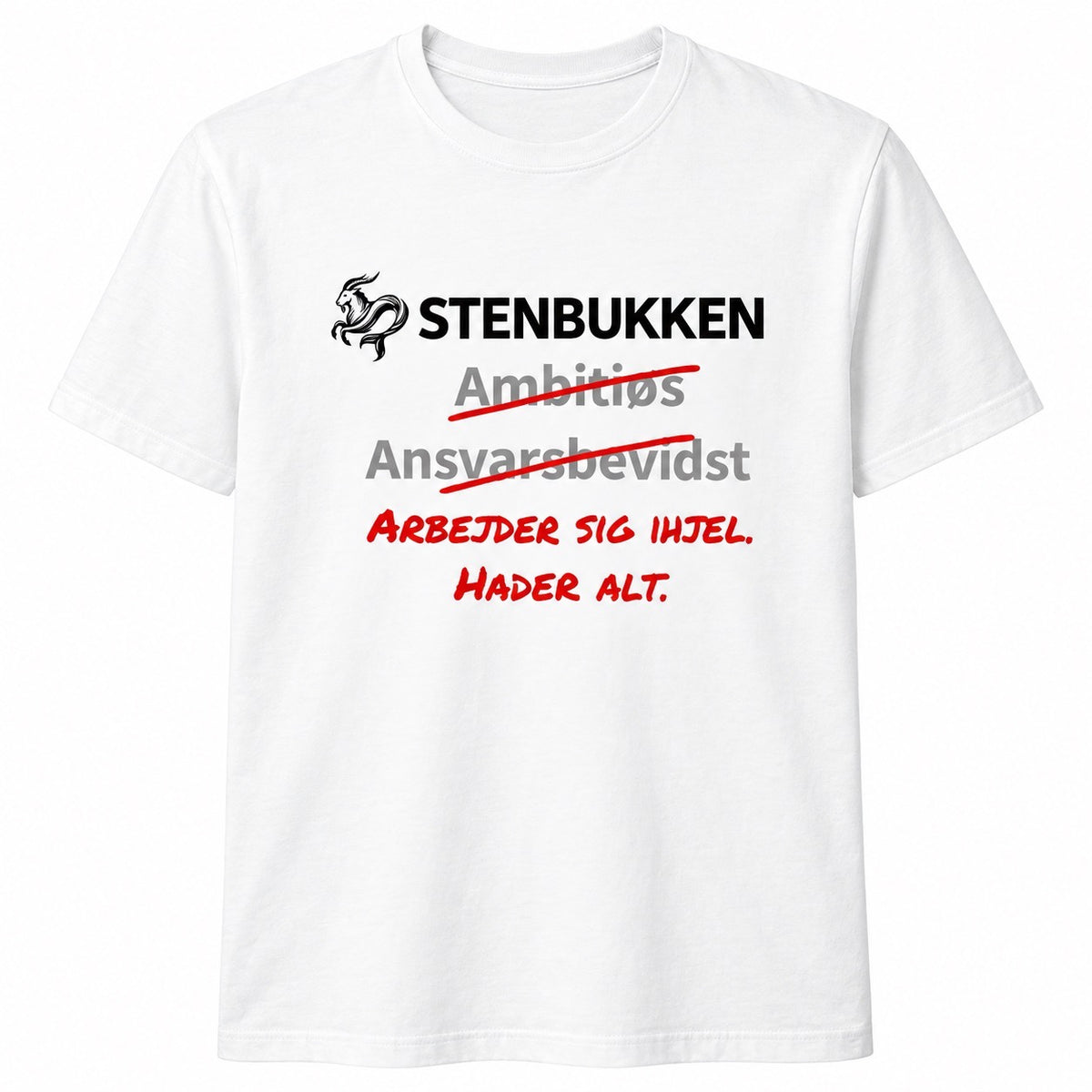 Stenbukken horoskop t-shirt – Arbejder sig ihjel