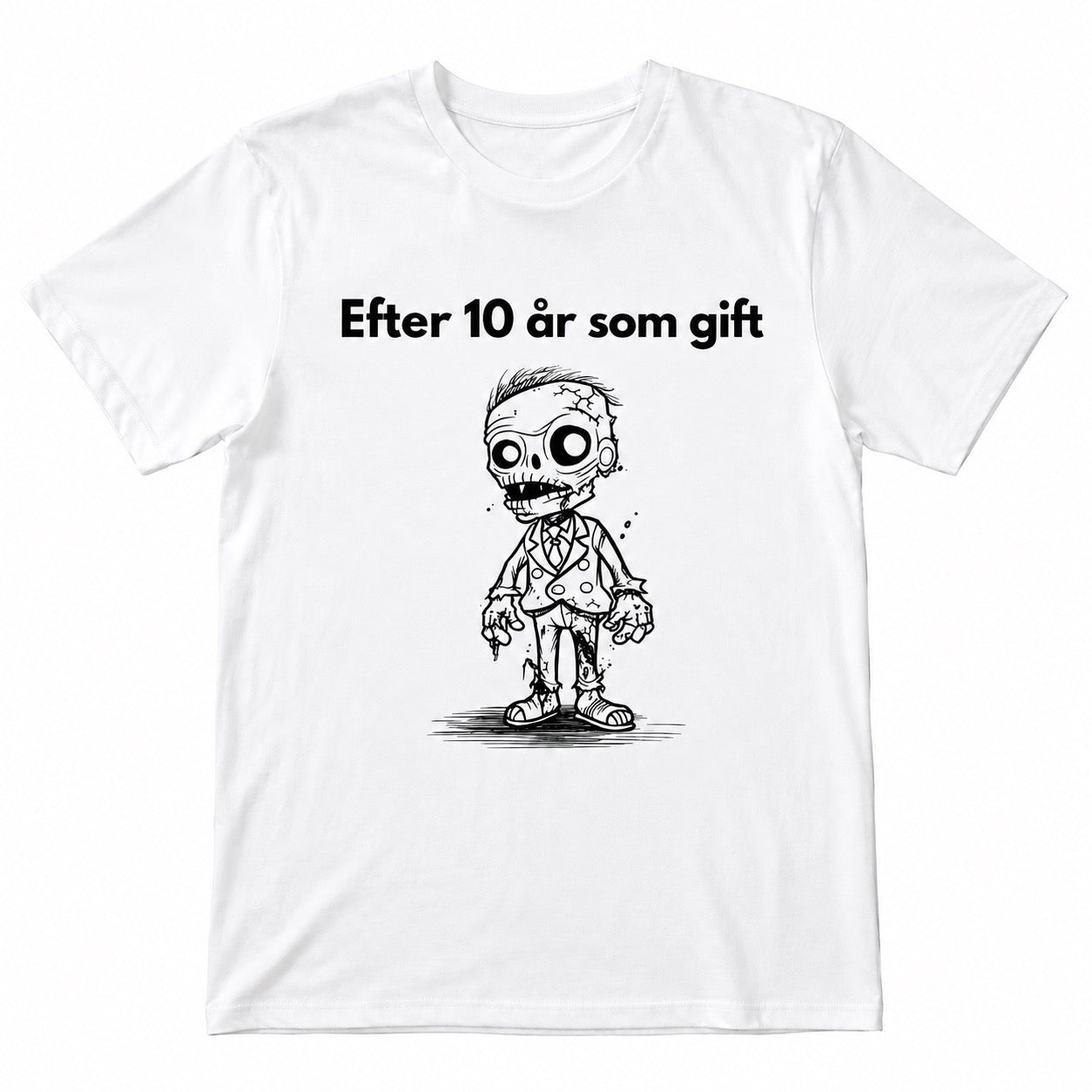 Efter 10 år som gift 2 – Sjov t-shirt