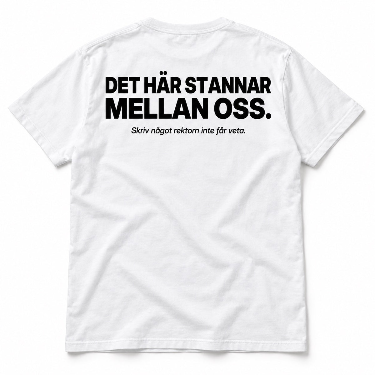 Det här stannar mellan oss – Student T-shirt 2027