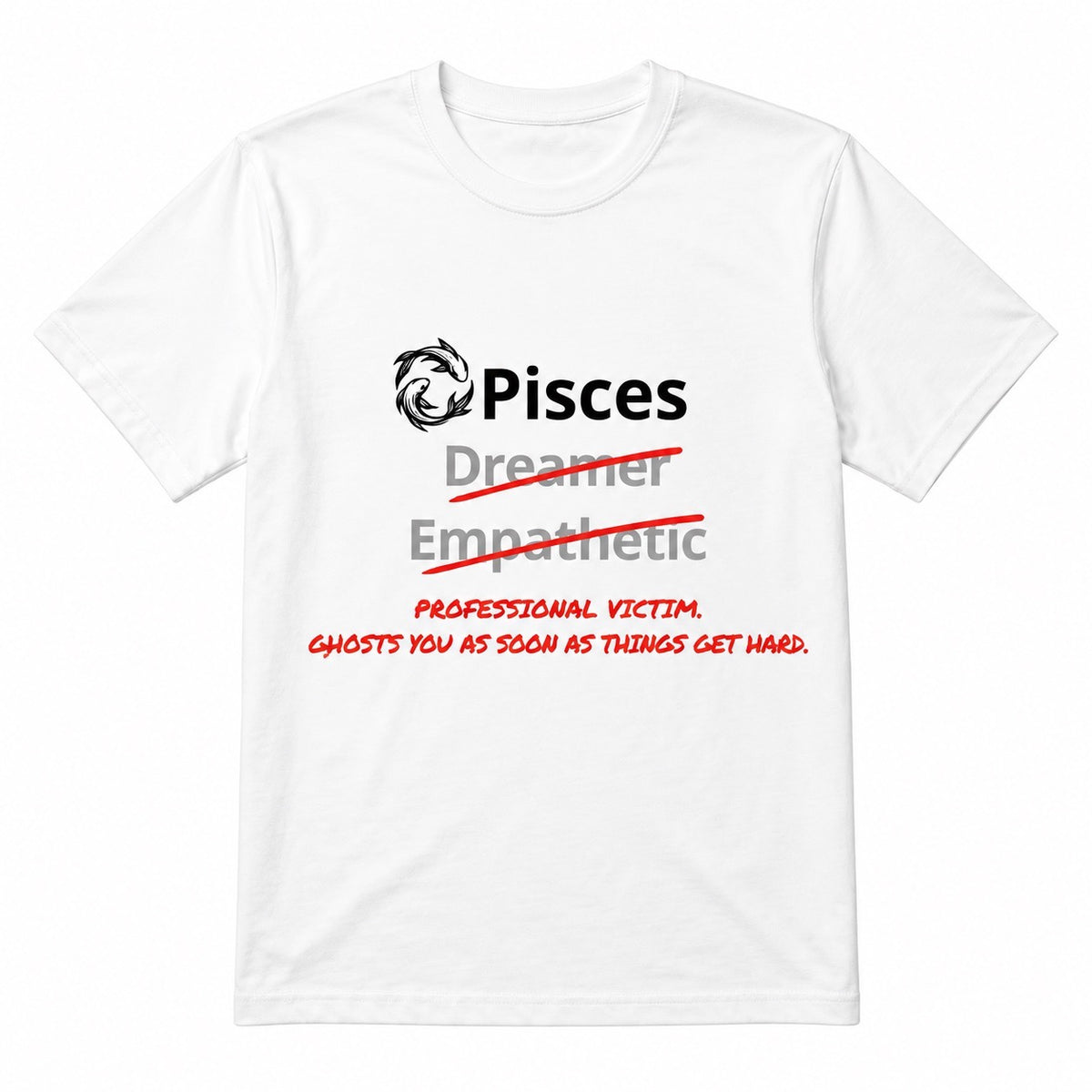 Pisces Horoscope T-shirt – Professional Victim