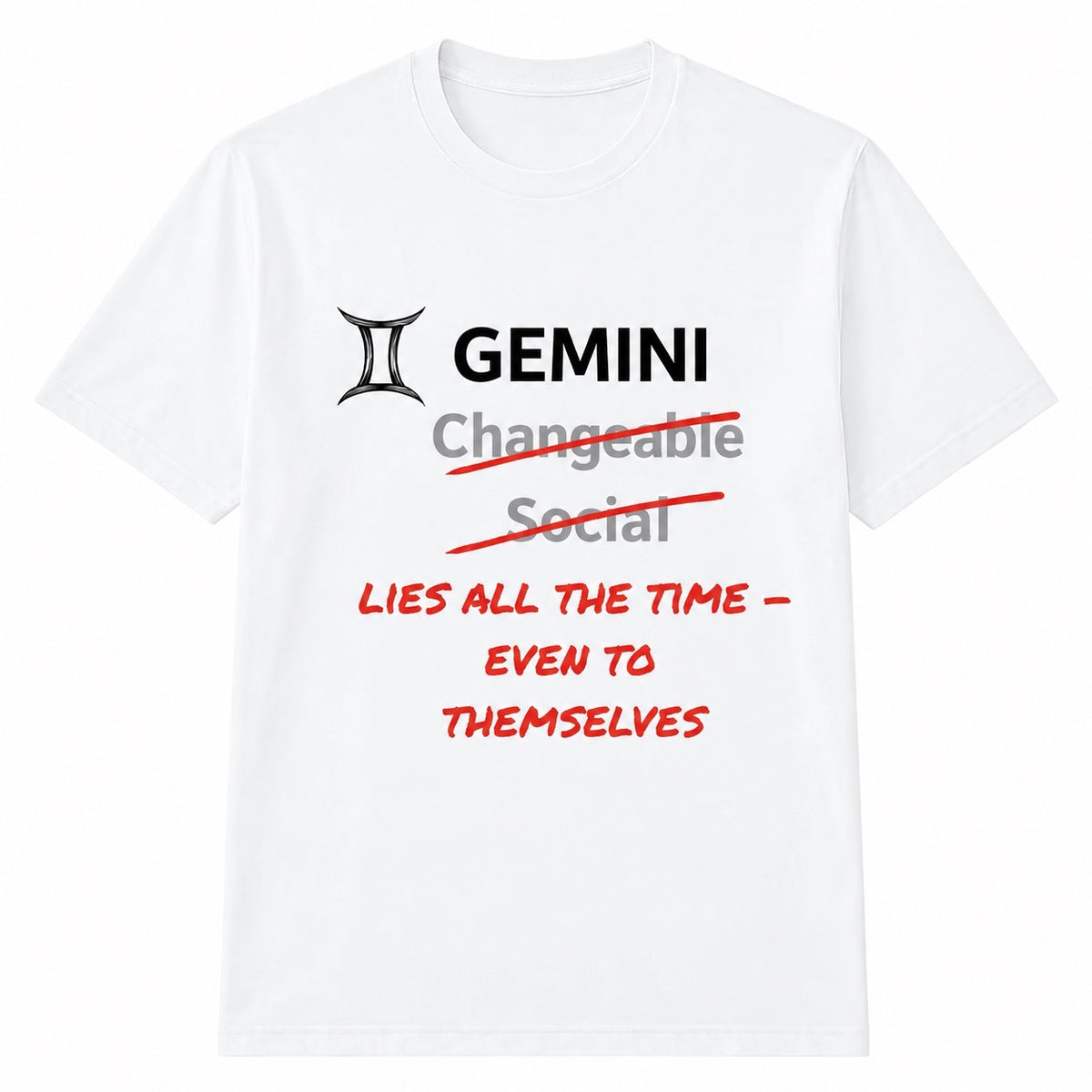 Gemini Horoscope T-shirt – Lies All the Time