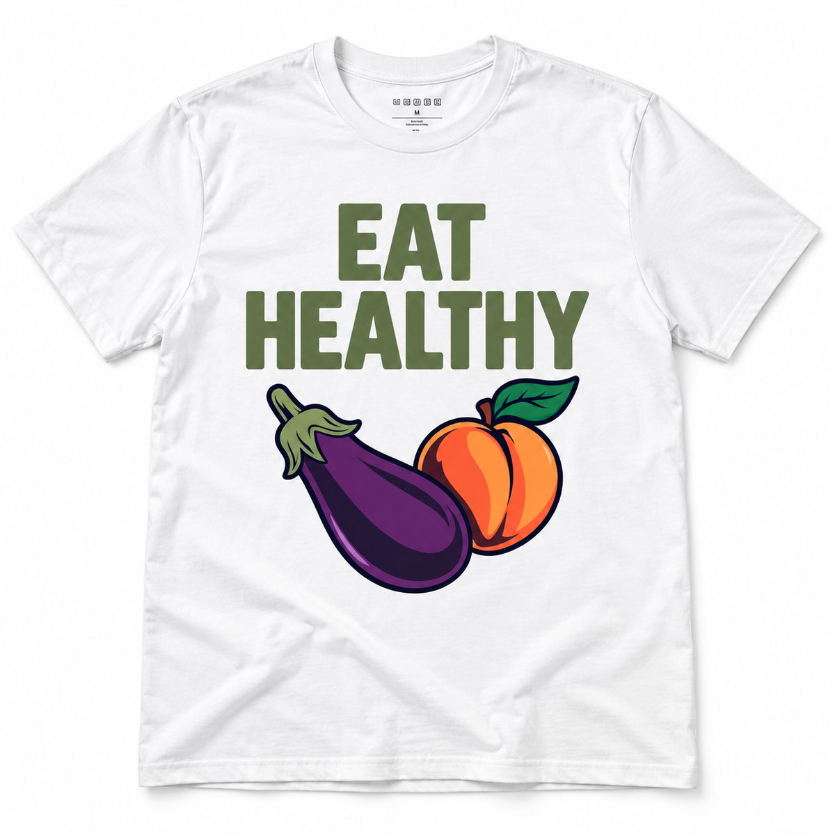 Eat Healthy – Cheeky T-shirt