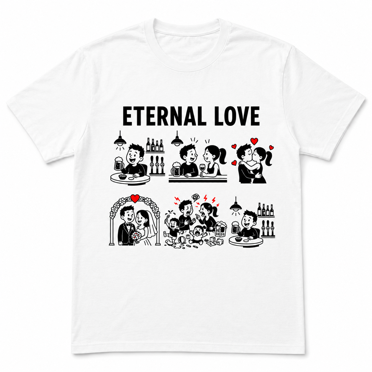 Everlasting Love – Funny Relationship T-shirt
