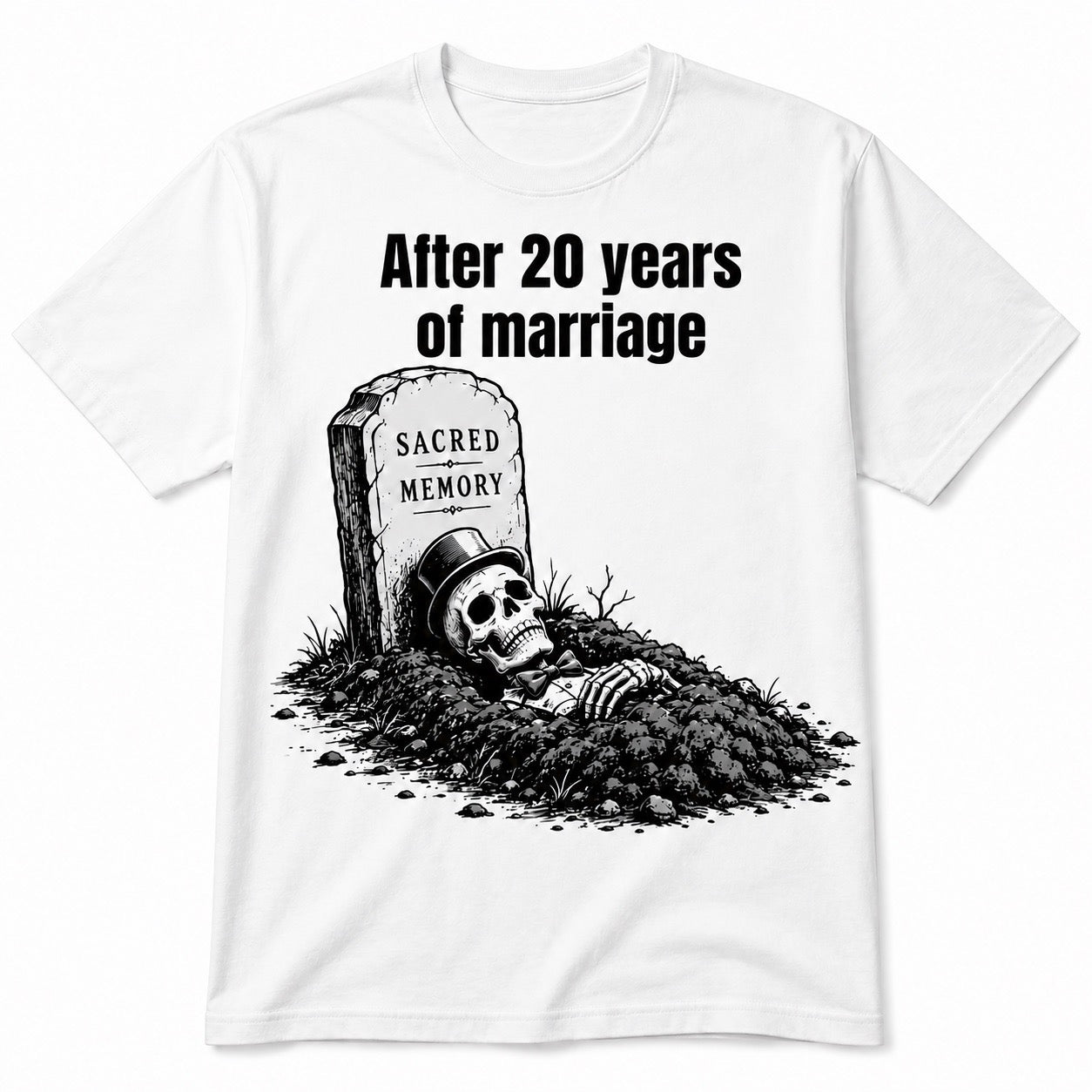 After 20 Years of Marriage – Funny T-shirt