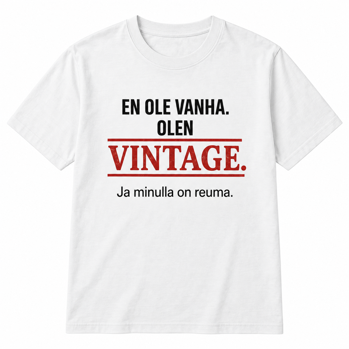 Vintage T-paita – En ole vanha, olen vintagea