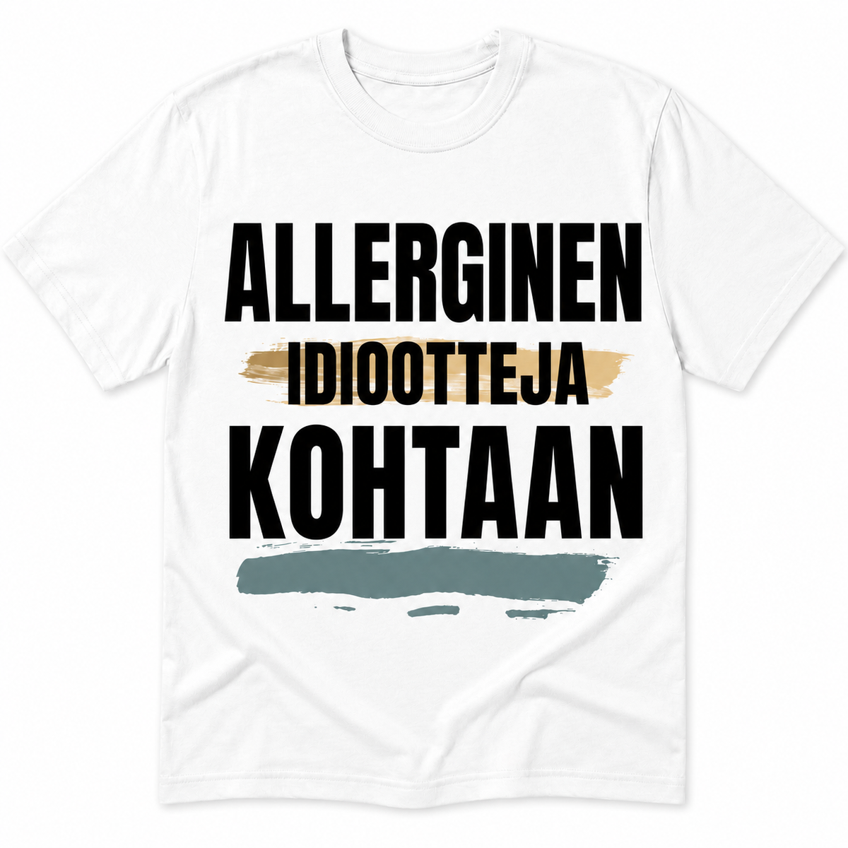 Allerginen idiooteille – Hauska T-paita (useita vaihtoehtoja)
