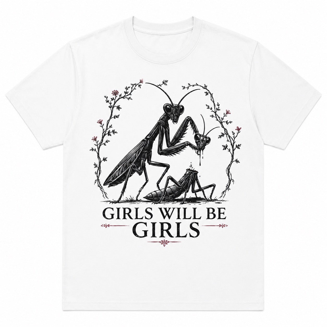 Girls Will Be Girls – Sjov t-shirt med knælere