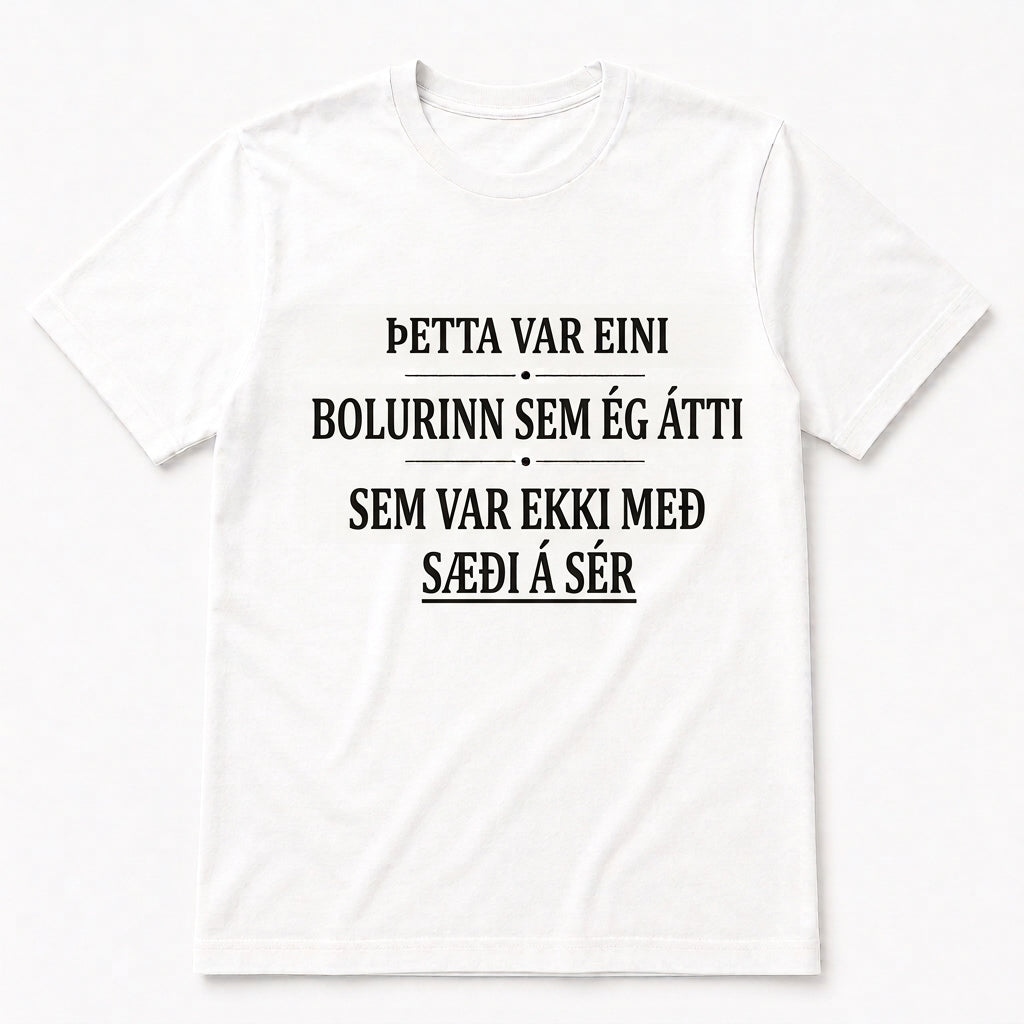 Eini bolurinn án – Fyndinn bolur (nokkrar útgáfur)