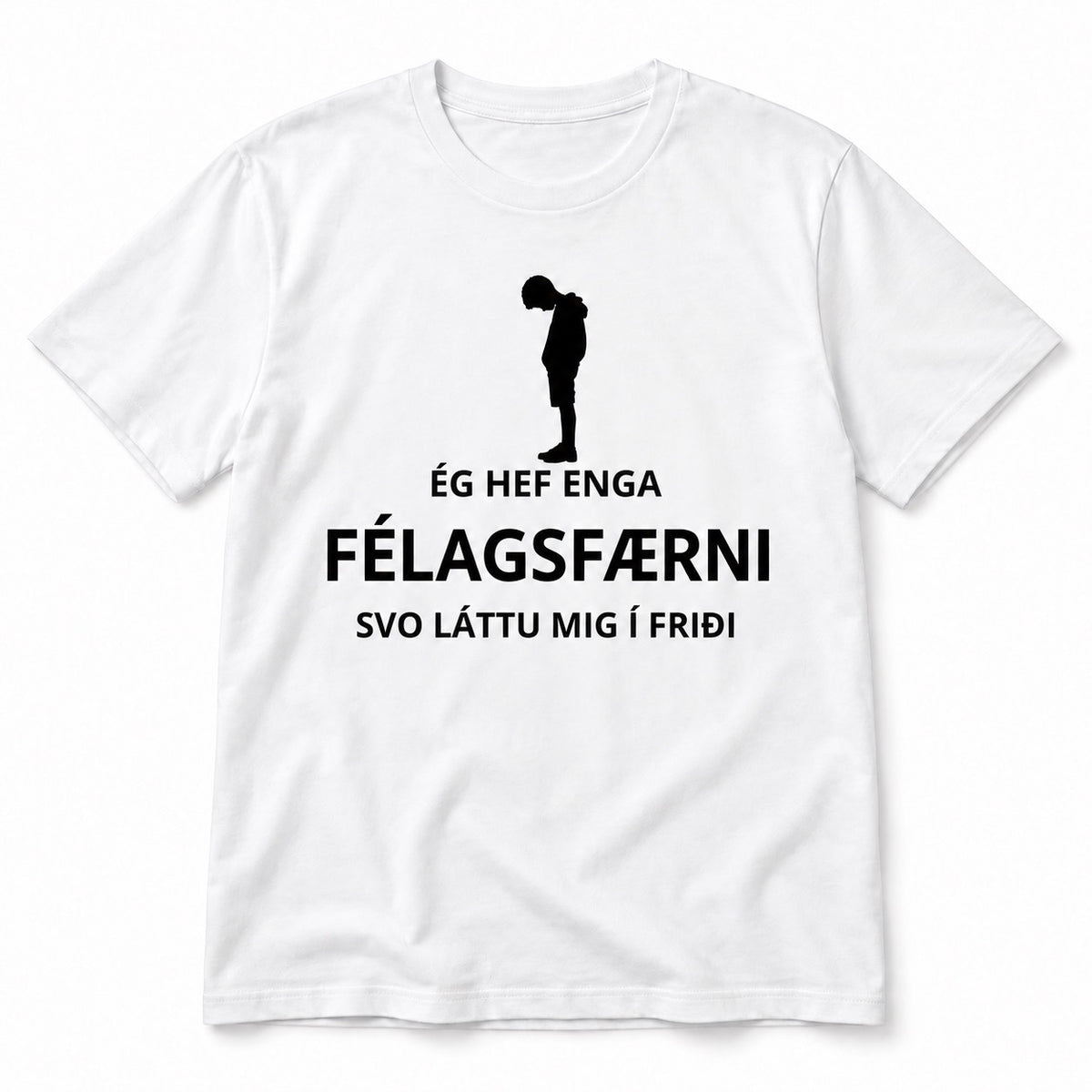 Ég hef enga social skillz bolur með valanlegri hönnun