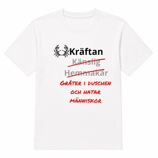 Kräftan horoskop t-shirt – Gråter i duschen och hatar människor
