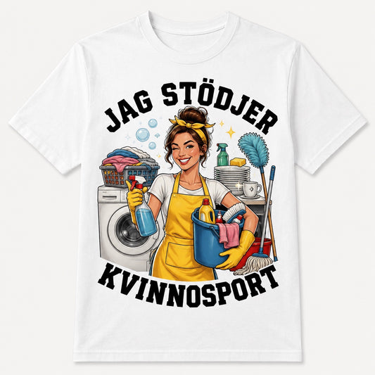 Jag stödjer kvinnosport – Rolig t-shirt