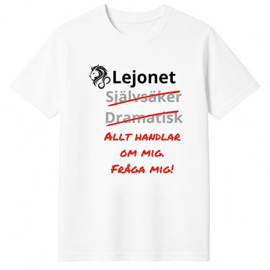Lejonet horoskop t-shirt – Allt handlar om mig