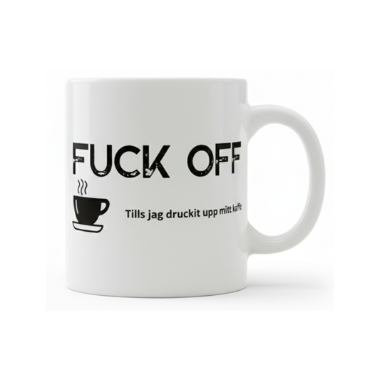 Mugg - Fuck Off