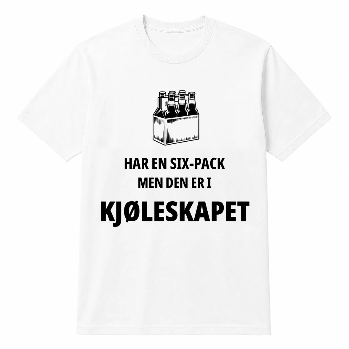 Six-pack T-skjorte – Jeg har en six-pack, men den er i kjøleskapet