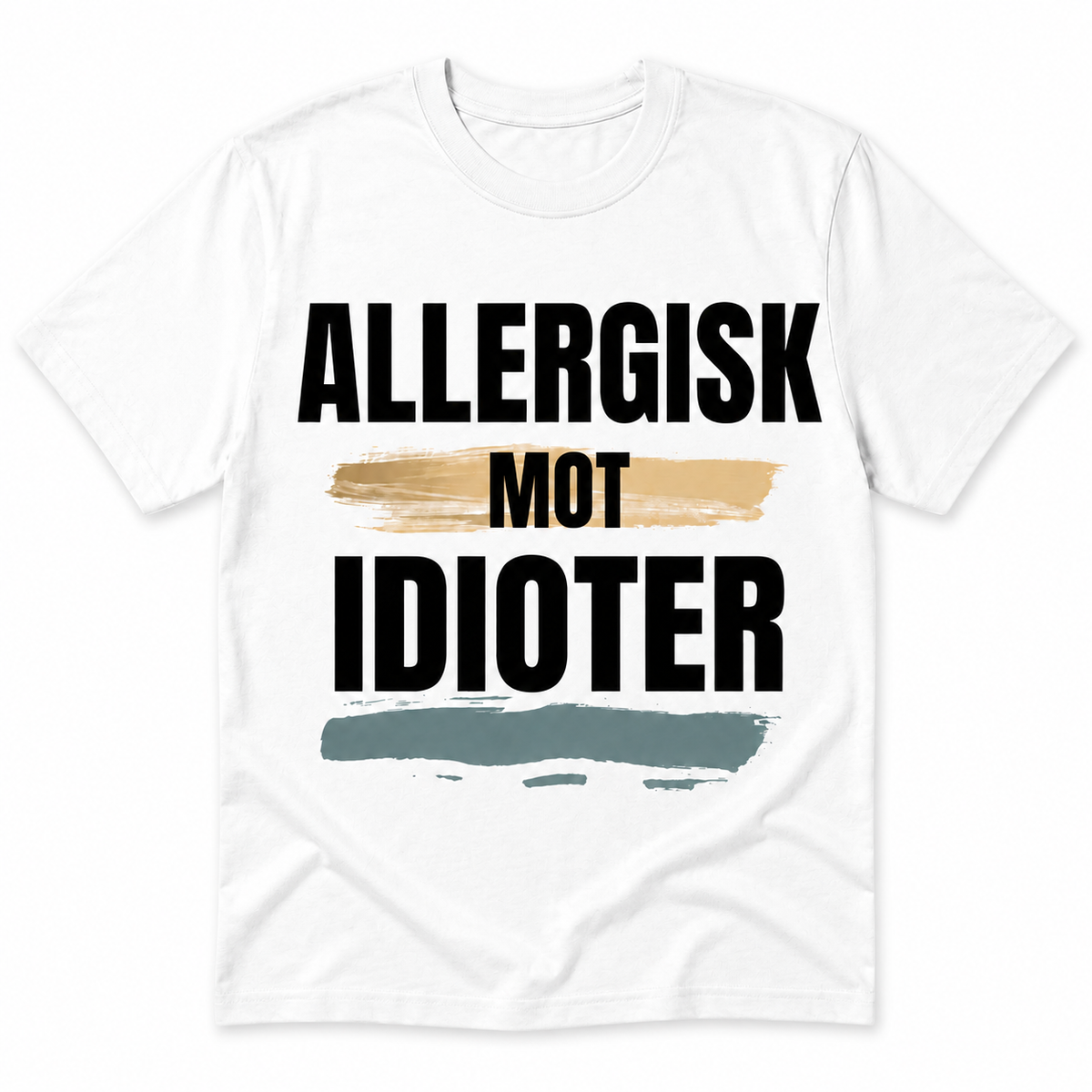 Allergisk mot idioter – Morsom t-skjorte (flere varianter)