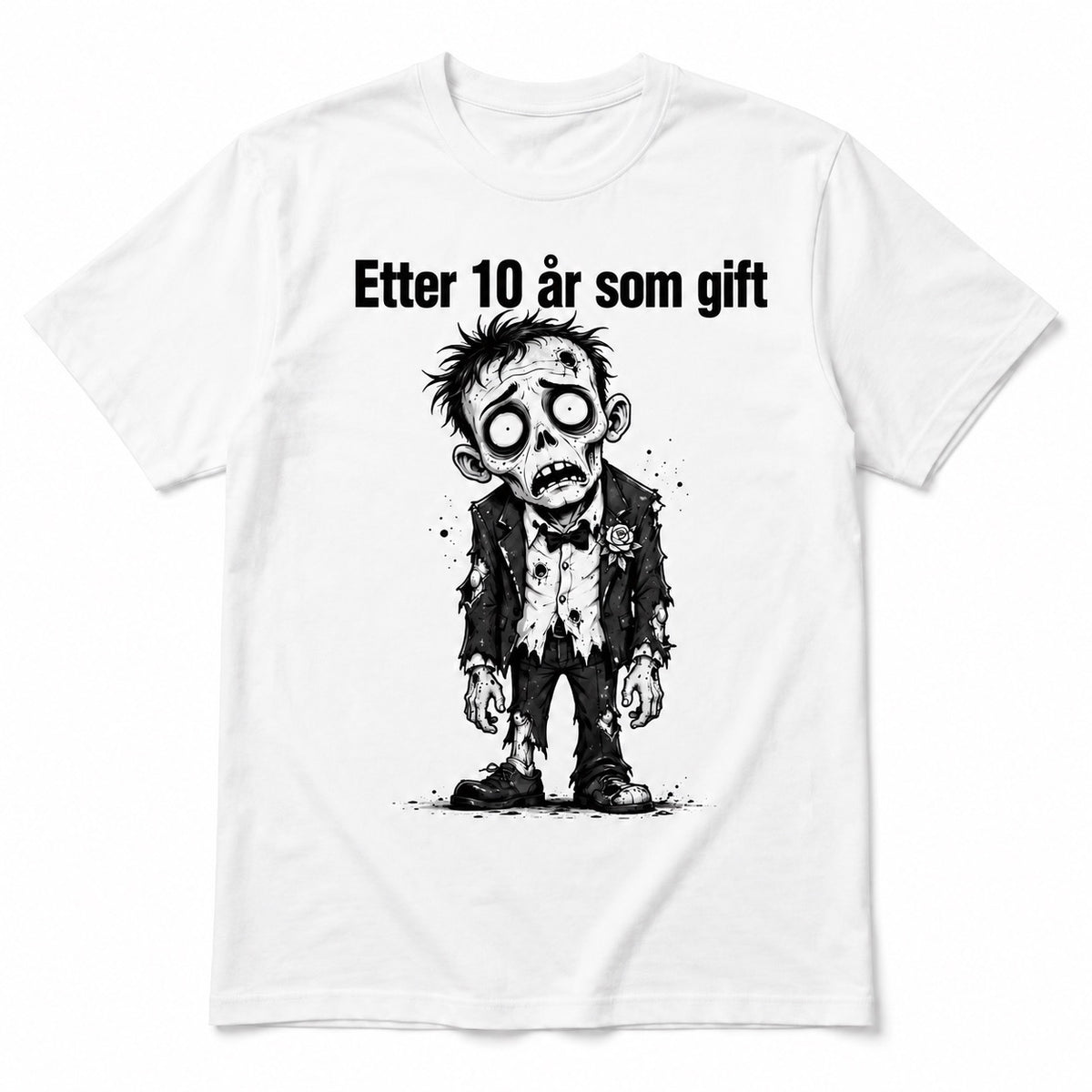 Etter 10 år som gift – Morsom t-skjorte
