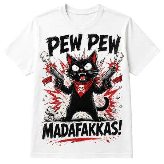 Pew Pew Madafakkas – Rolig katt t-shirt