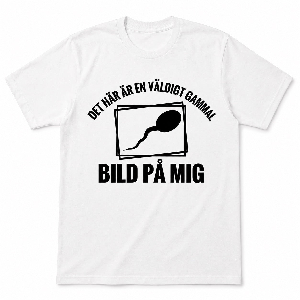 Väldigt gammal bild på mig – Rolig t-shirt