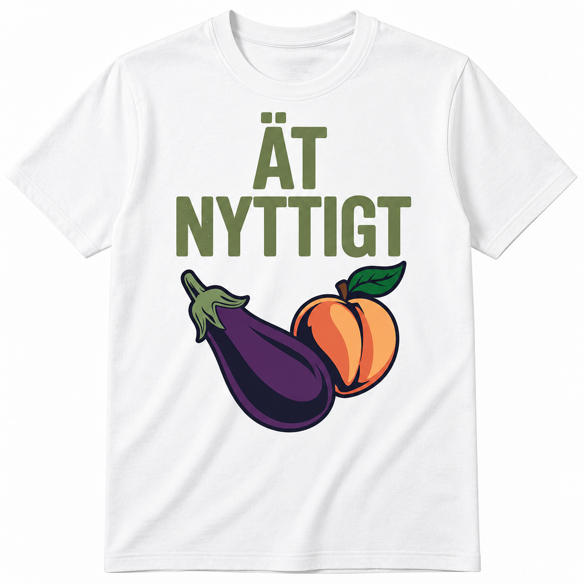 Ät nyttigt – Rolig t-shirt