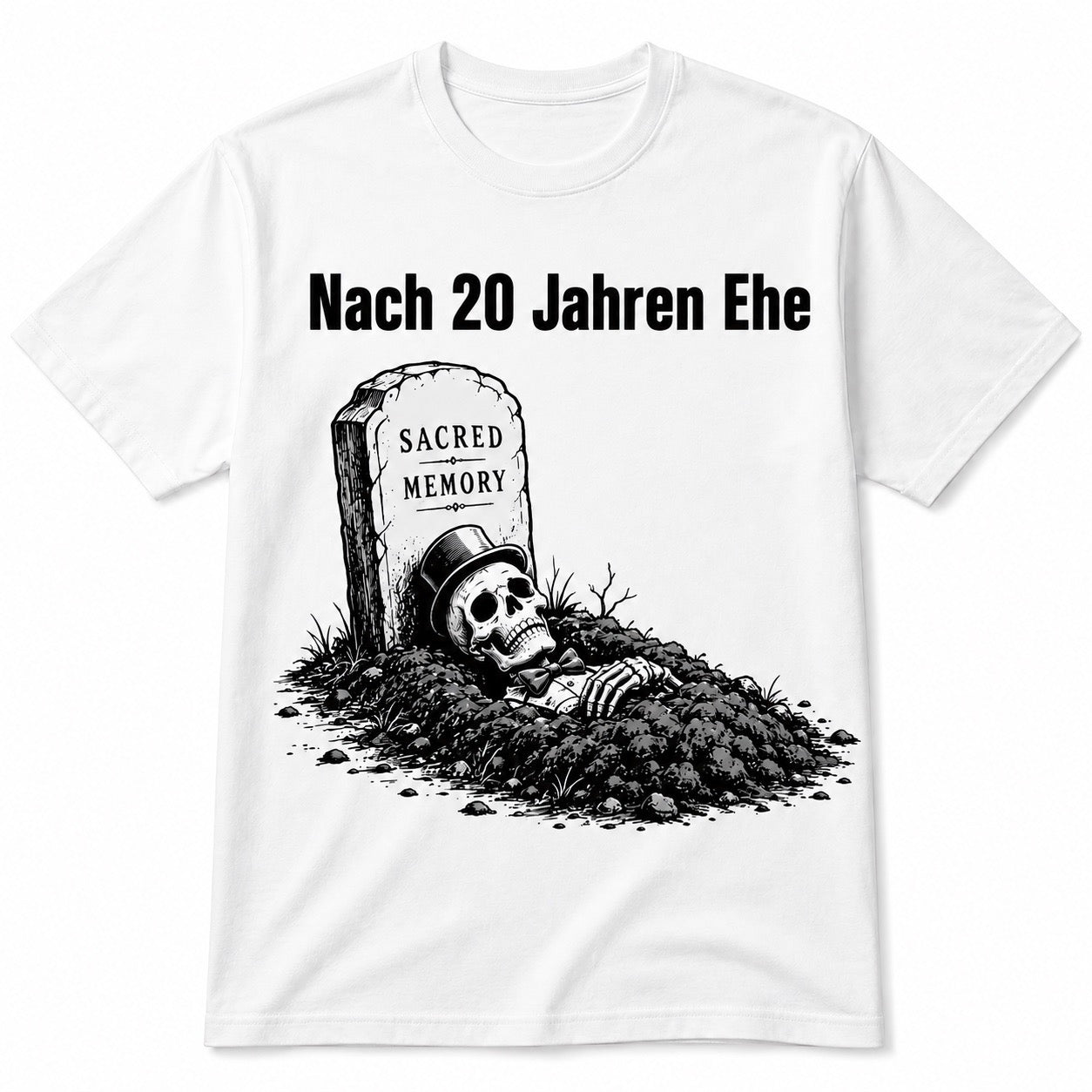 Nach 20 Jahren Ehe – Lustiges T-Shirt